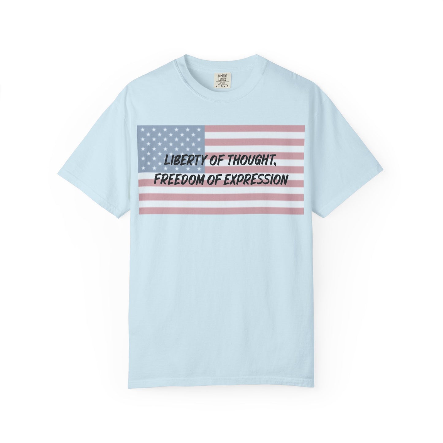 Patriotic Freedom T-shirt, Unisex Garment-Dyed Tee, Liberty of Thought Shirt, Blurred Flag